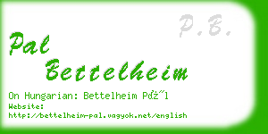 pal bettelheim business card